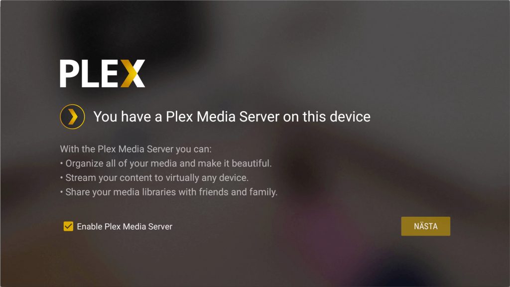 För egen underhållning förlitar sig Shield på att du har en Plex Media Server och ett Plex-konto.